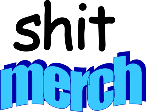 Shit Merch